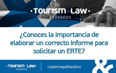 ¿CONOCES LA IMPORTANCIA DE ELABORAR UN CORRECTO INFORME PARA SOLICITAR UN ERTE?